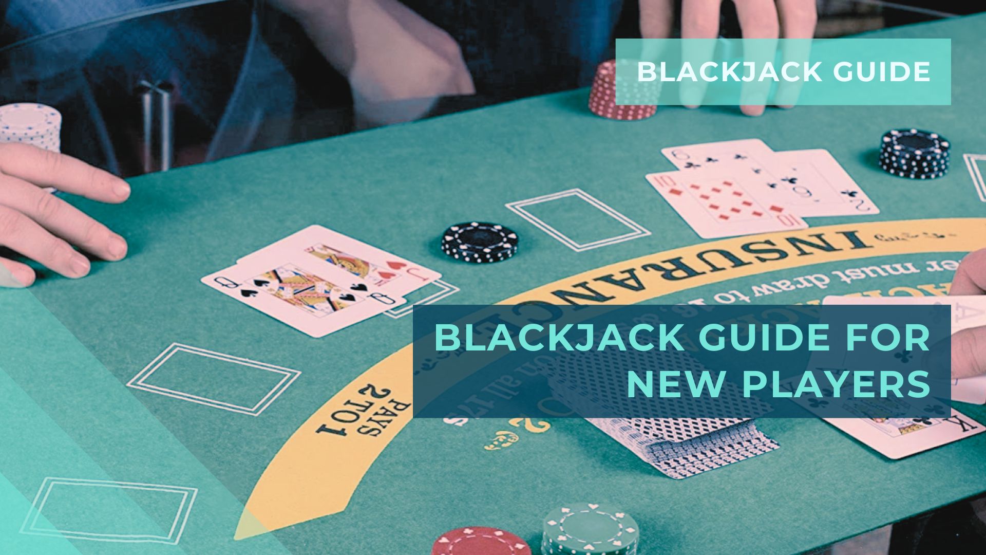 Blackjack guide for new players