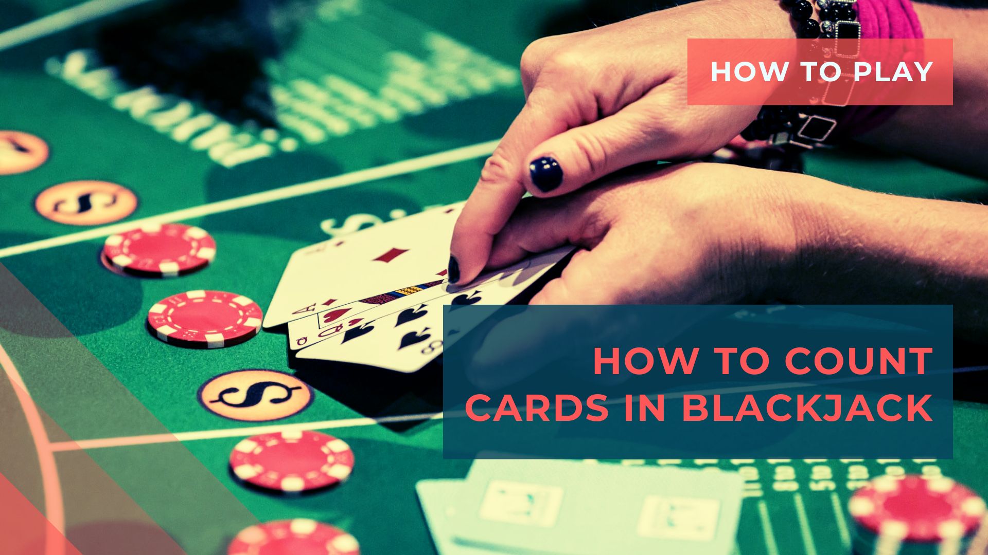 How to count cards in Blackjack and is it legal
