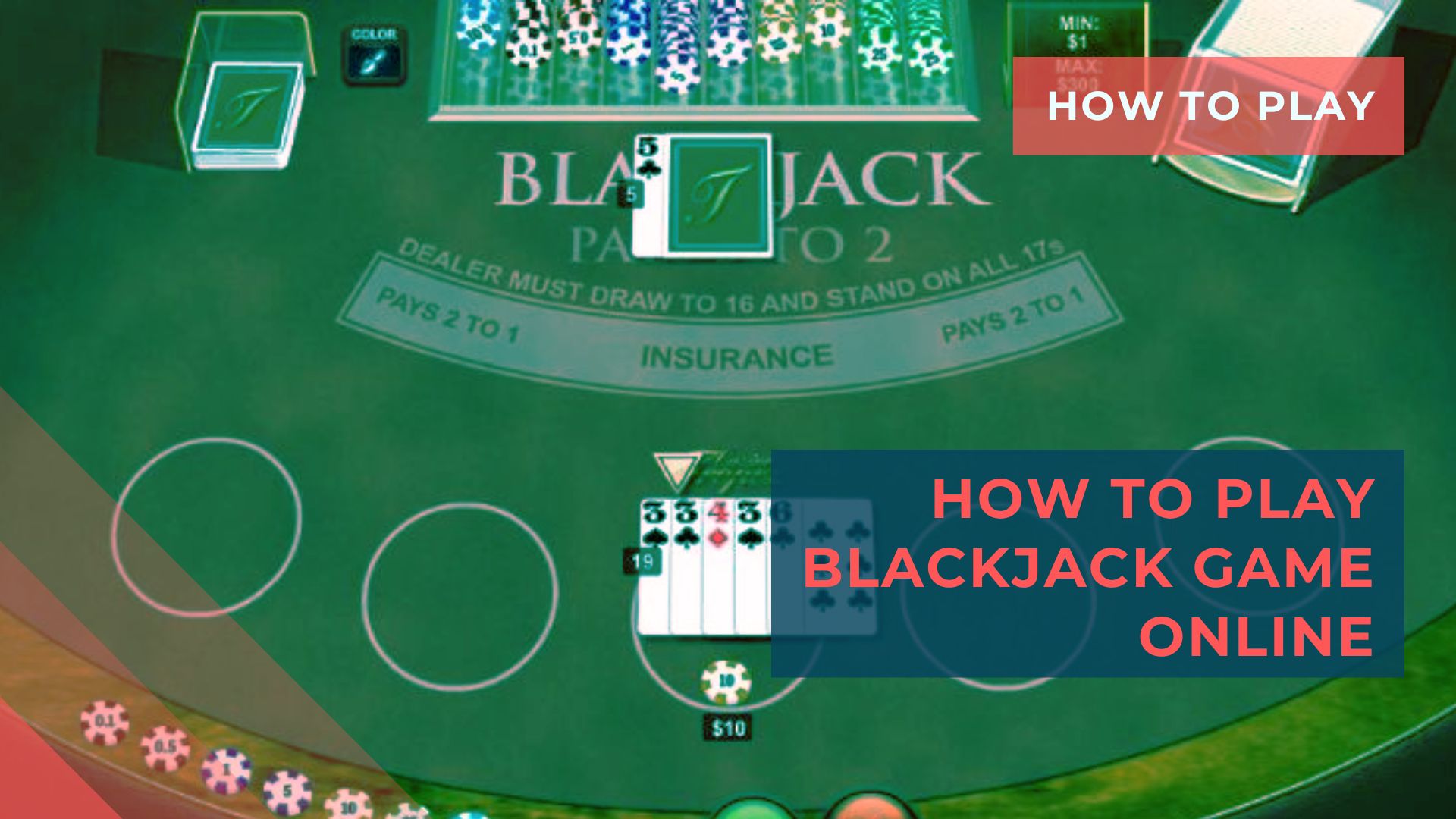 How to Play Blackjack Game Online - Full Manual 2022